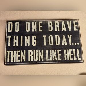 Black and White Inspirational Wall Art Do One Brave Thing Today